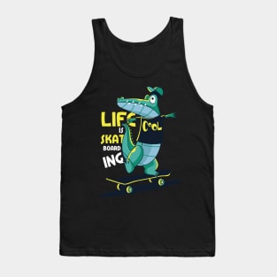 Life Is Skate Boarding Cool Tank Top